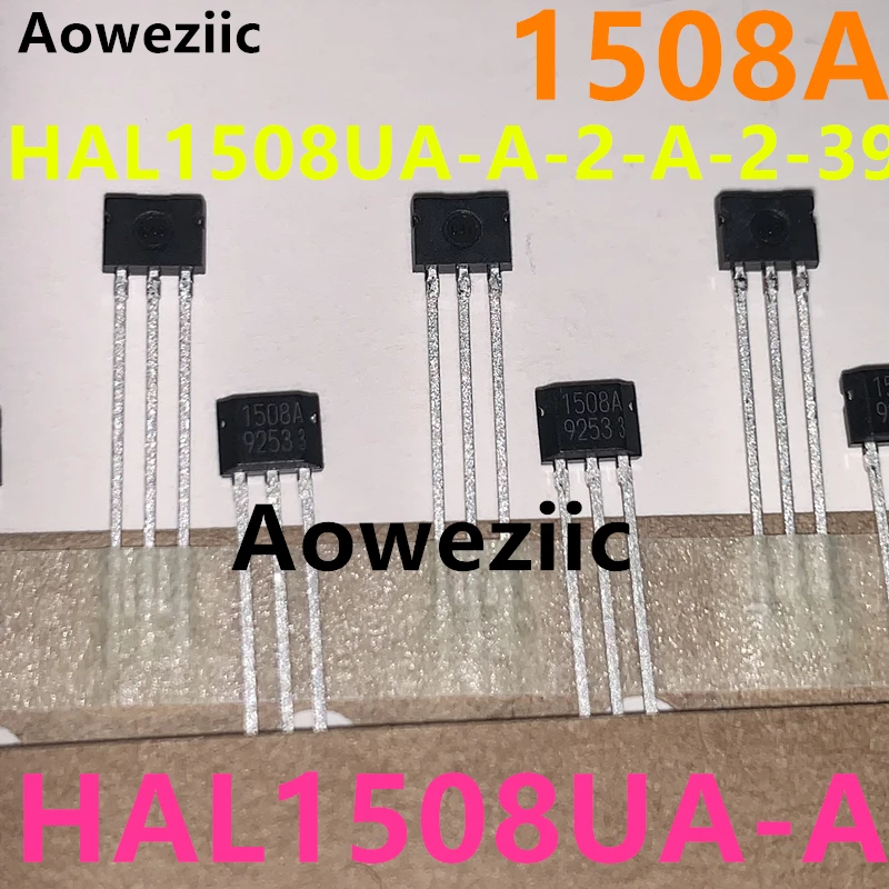 Aoweziic HAL1508UA-A-2-A-2-39 HAL1508UA-A 1508A TO-92UA Hall Effect Of Board Computer Interface / Magnetic Sensor New Original