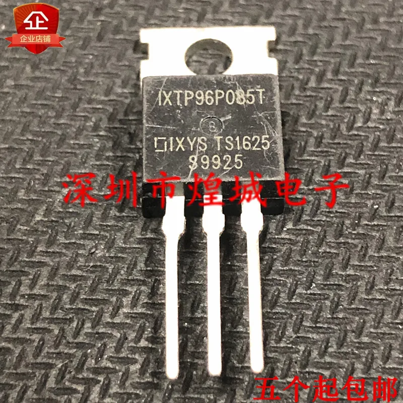 

5 шт./лот IXTP96P085T TO-220 P 96A 85V 5