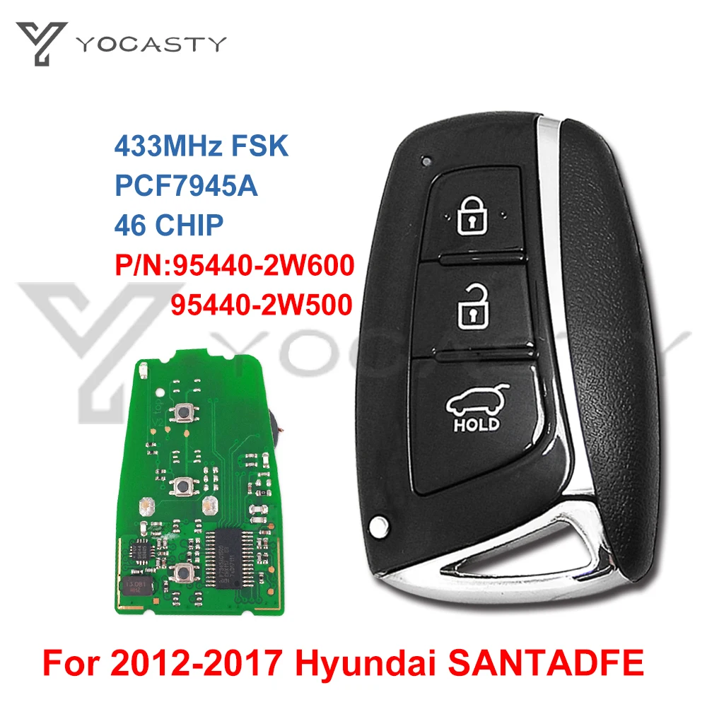 

YOCASTY 3 btns Remote Smart key For HYUNDAI new Santa fe IX45 2012 2013 2017 with PCF7945 chip 95440-2W600 95440-2W500 433Mhz