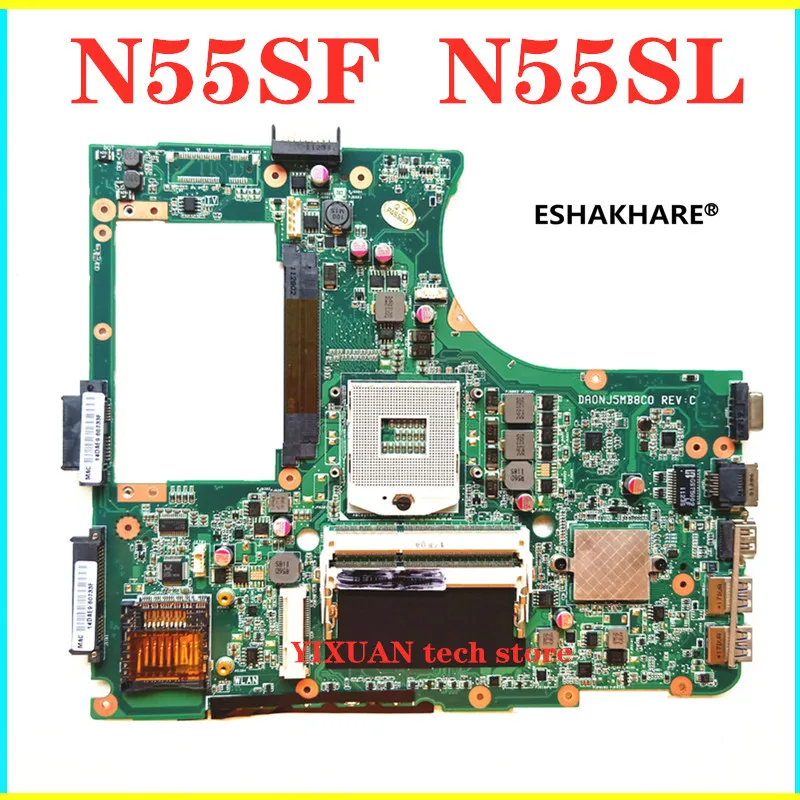 N55SF REV2.0 For ASUS N55S N55SL Laptop motherboard N55SF Mainboard tested good 100% TEST OK