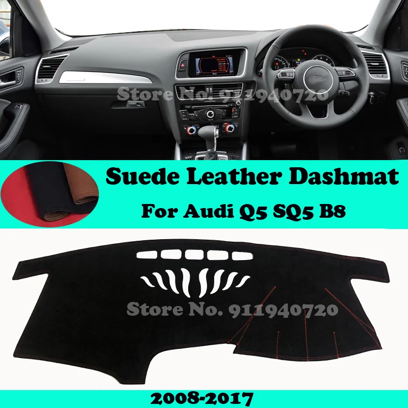 

For Audi Q5 8R 2009 2010 2012~2016 Suede Leather Dashmat Dashboard Cover Pad Dash Mat Carpet Car-Styling Accessories LHD RHD