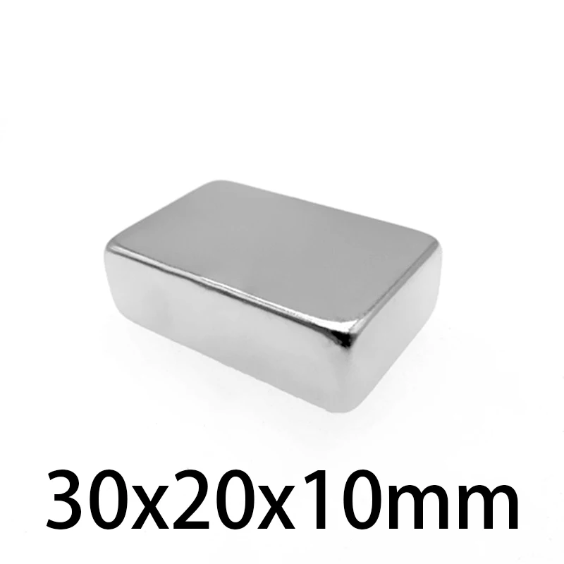 1-10 stücke 30x20x10mm Starke Quadrate Neodym Magnet 30*20*10mm leistungsstarke NdFeB Magnet 30mm x 20mm x 10mm Block Seltenen Erden Magneten