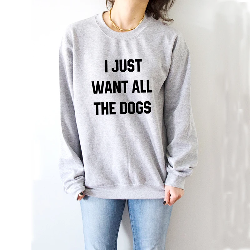 

Kawaii I Just Want All The Dogs Mom Women Sweatshirt Streetwear Full Long Sleeve Pullovers Graphic Mother Clothing Drop shipping