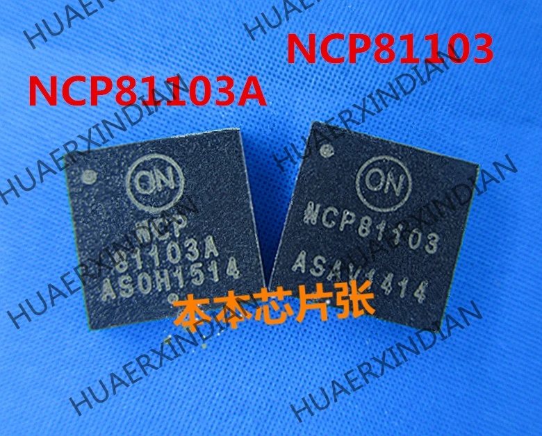 

New NCP81103MNTXG NCP81103 NCP81103AMNTXG NCP81103A QFN high quality