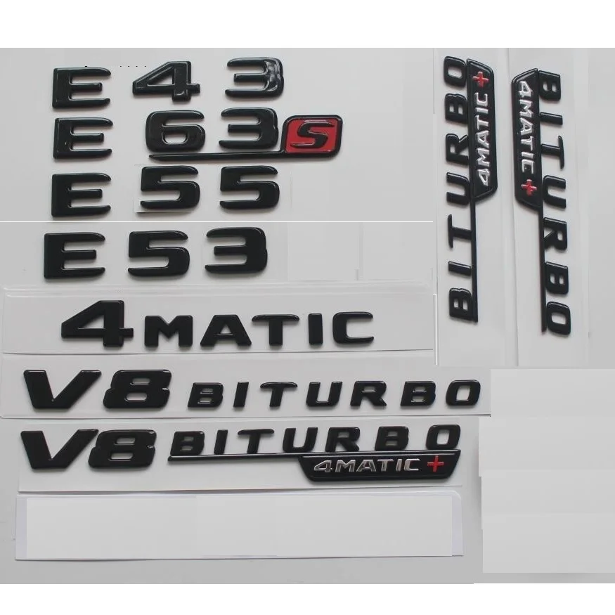 

Gloss Black Letters for Mercedes Benz W212 W213 S213 E43 E53 E55 E63 AMG S Symbols V8 BITURBO 4MATIC 4MATIC+ Emblems