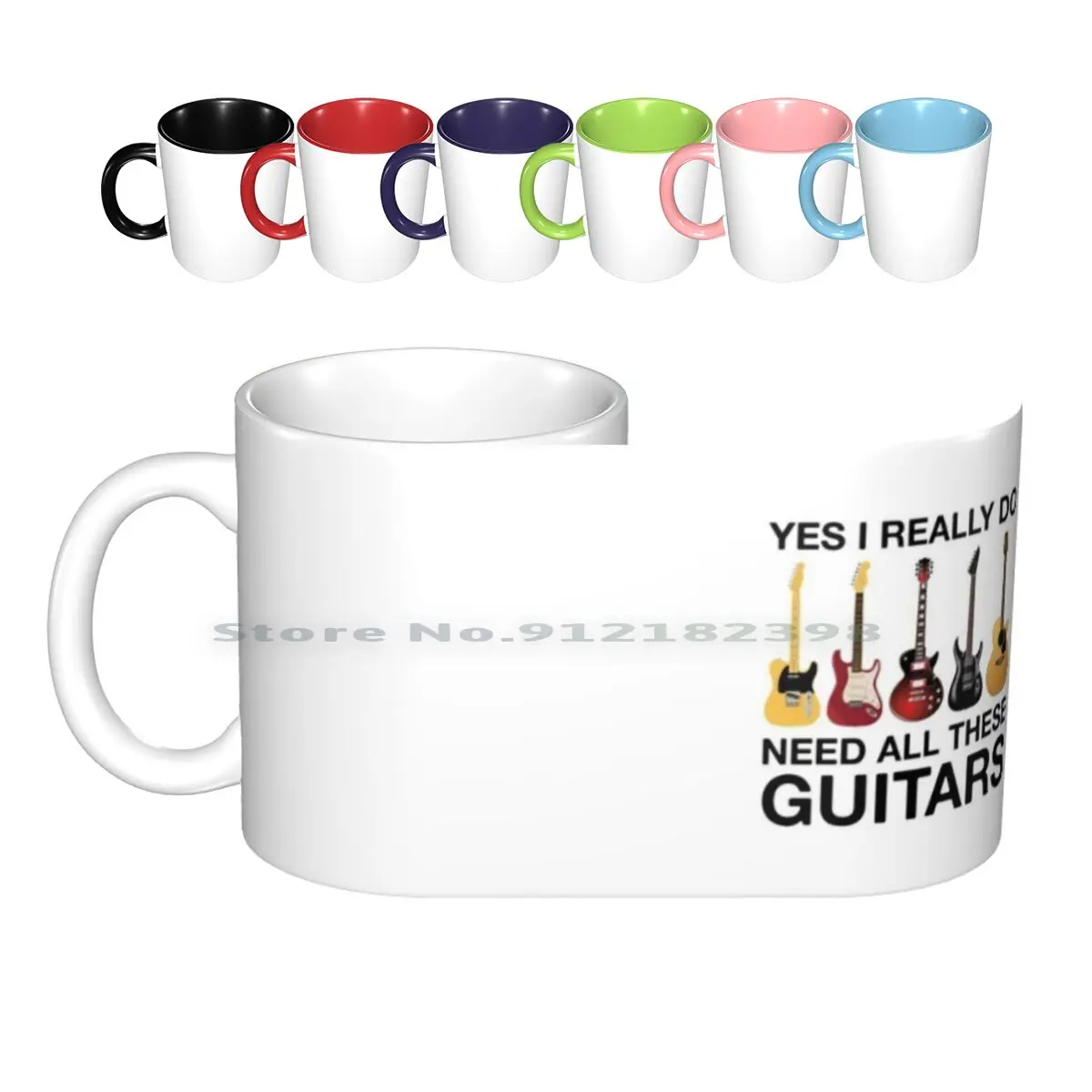 Yes I Really Do Need All These Guitars Ceramic Mugs Coffee Cups Milk Tea Mug Guitar Guitars Guitar Player Acoustic Guitar