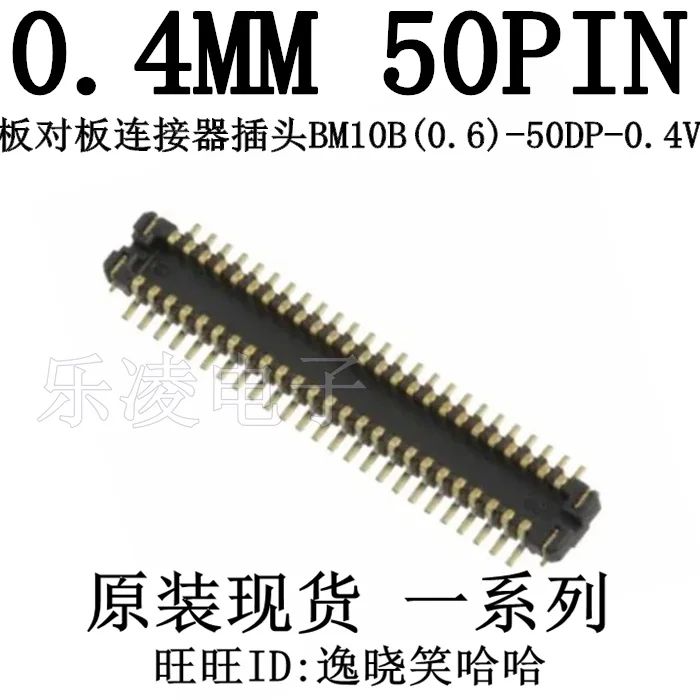 

Free shipping 0.4MM 50PIN BM10B(0.6)-50DP-0.4V(51) 50P 10PCS