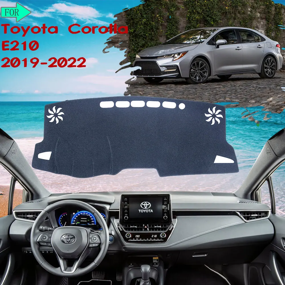 

Dashboard Cover Protective Pad Avoid Light Mat Carpet for Toyota Corolla E210 210 2019 2020 Sunshade Carpet Car Accessories