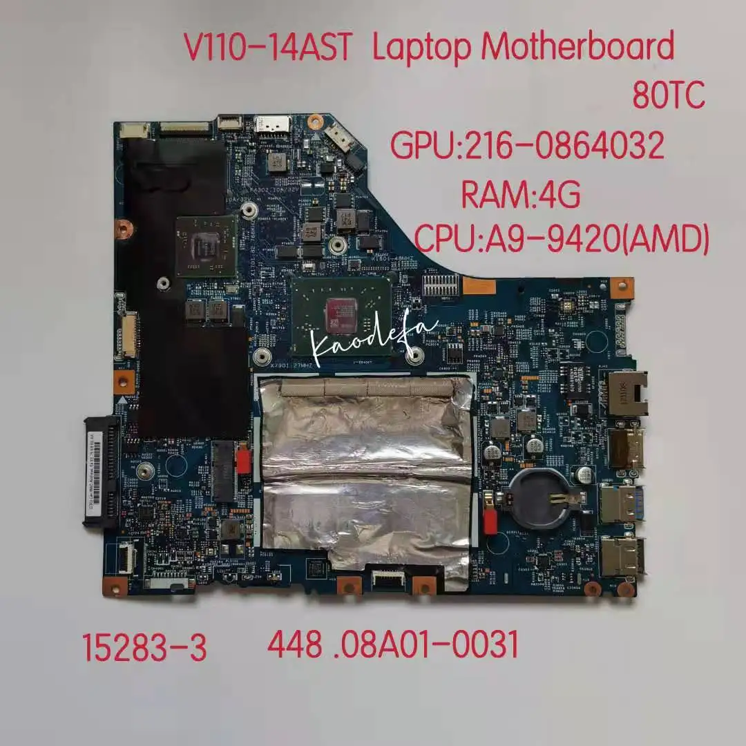 

For Lenovo V110 -14AST Laptop Motherboard LV1145_ASR_MB_PCR 15283-3 448.08A01.0031 With AMD CPU A9-9420 AMD RAM:4G 100% Tested