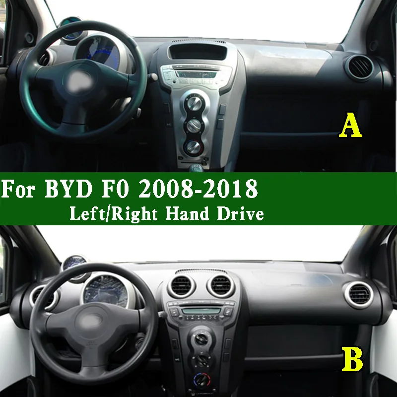 

For BYD F0 1.0 Gi 2008-2018 Car-Styling Dashmat Dashboard Cover Instrument Panel Protective Pad Dash Anti-Dirt Proof Ornaments