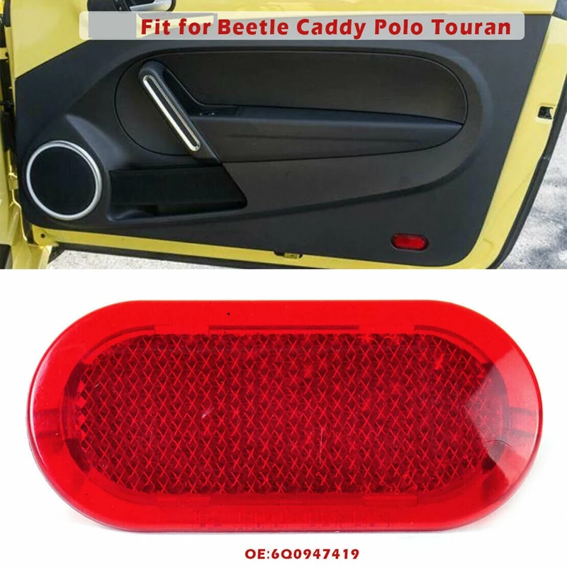 2Pcs Red Interior Door Panel Warning Light Cap Reflector for Polo Beetle Caddy Touran 6Q0947419