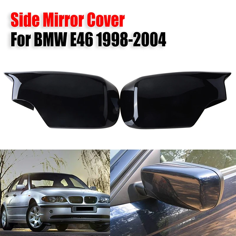 

Cover Cap Mirror Fit ForBMW E46 316i 318i 318d 320d 320i 323i 325i 328i 330d 330i 330xi 1998-2004 ABS Car Accessories