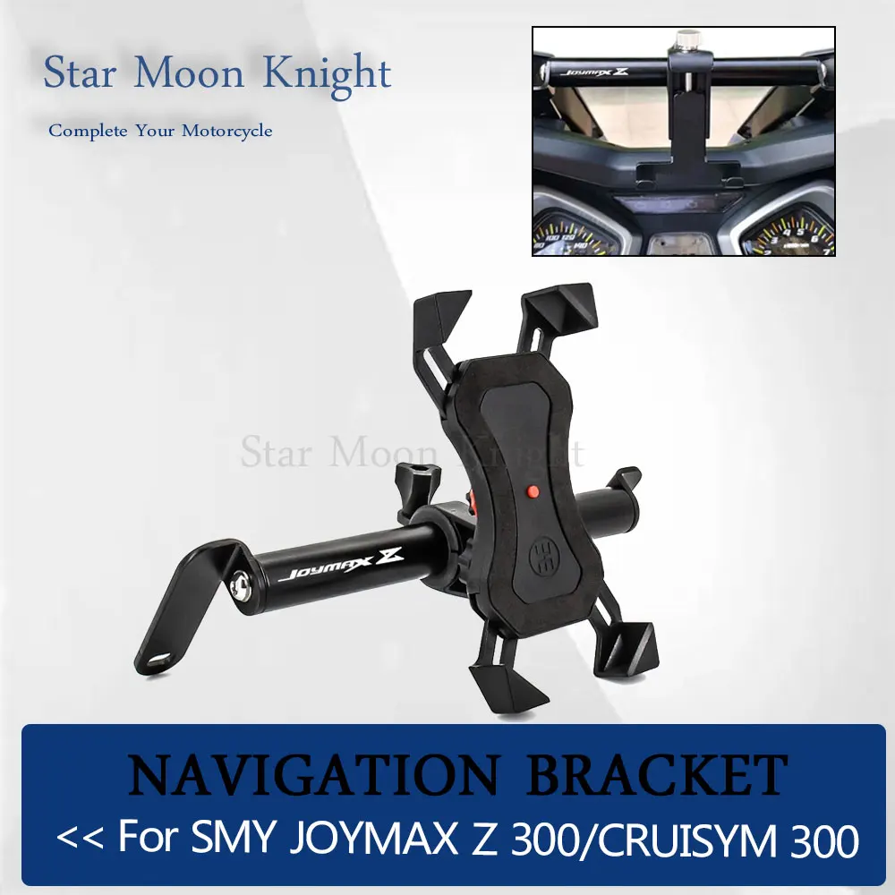 For SYM JOYMAX Z 300 for CRUISYM 300 Windshield Mount Navigation Bracket GPS Smartphone Holder Motorcycle