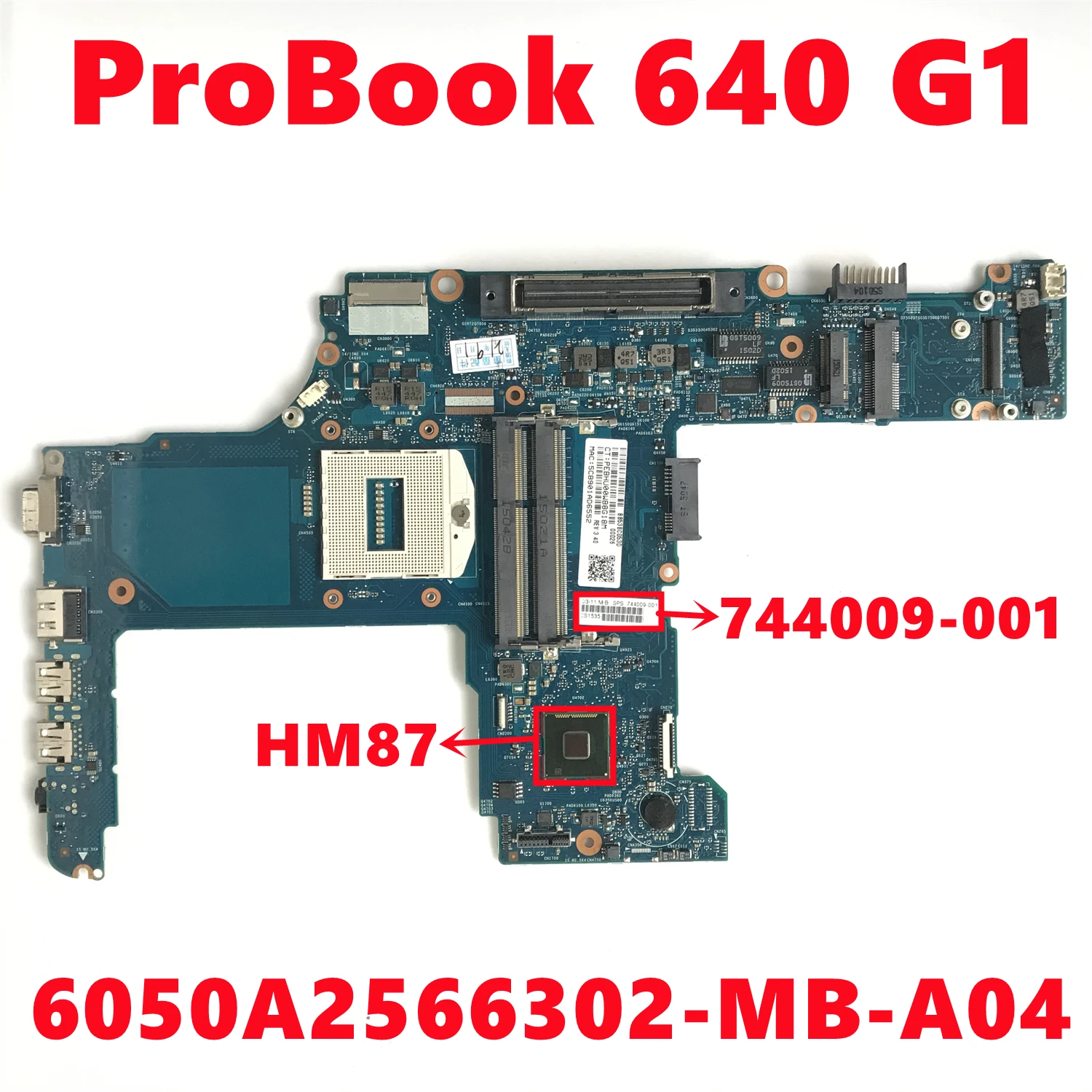 744009-001 744009-501 744009-601 Mainboard Para HP ProBook 640 6050A2566302-MB-A04 DDR3 HM87 G1 Laptop Motherboard 100% Testado OK