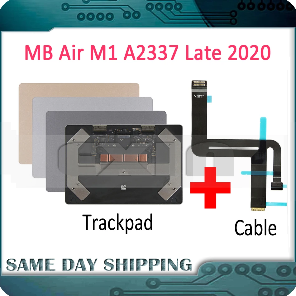 Late 2020 New A2337 Touchpad Trackpad with Cable for Macbook Air