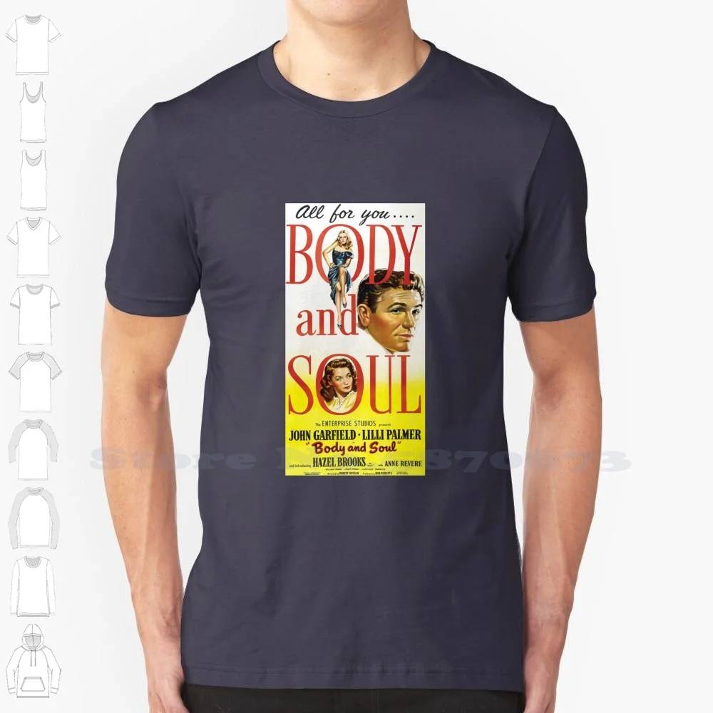 Body And Soul ( 1947 ) Robert Rossen 100% Cotton T-Shirt And Soul 1947 1940S Movies Vintage Movie