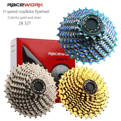 RACEWORK Road Bike 11 Speed Cassette  28T 32T  Bicycle Freewheel Gold silver colorfull Flywheel For Shimamo 105 6800 R7000 R8000