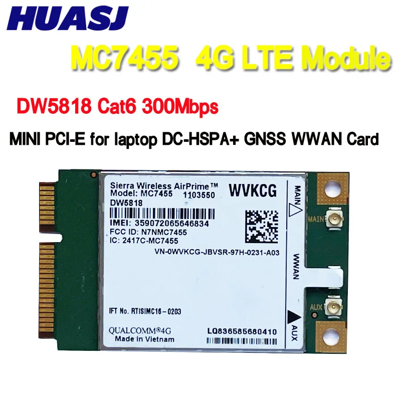 

HUASJ MC7455 DW5818 WVKCG LTE 4G Card mini PCI-E FDD-LTE 4G Module Cat6 for Dell laptop WWAN Card
