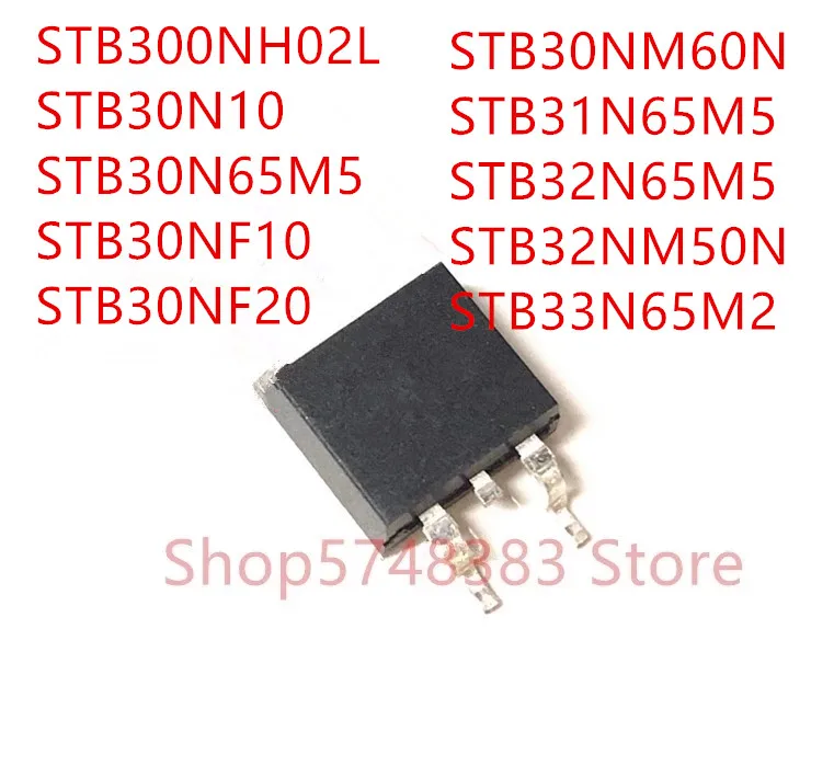 

10PCS STB300NH02L STB30N10 STB30N65M5 STB30NF10 STB30NF20 STB30NM60N STB31N65M5 STB32N65M5 STB32NM50N STB33N65M2 TO-263