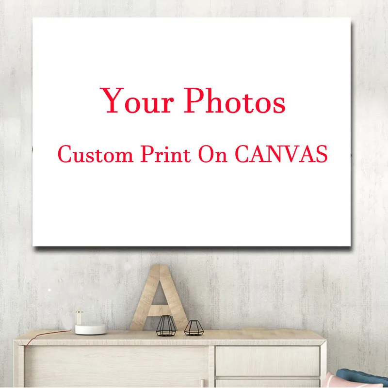 Poster Customed Your Pictures Canvas Painting Wall Art Printed on Canvas For Wall Decoration For Living Room,Kitchen No Frame