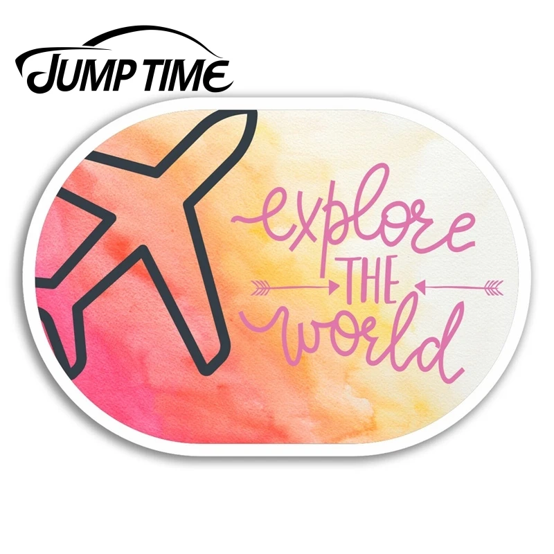 Jump Time for Explore The World Vinyl Stickers Holiday Plane Travel Sticker Car Bumper Decal Waterproof Car Accessories