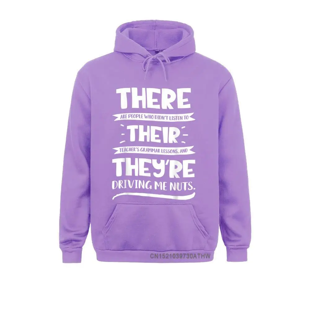 There Their Theyre English Grammar Funny Teacher Hooded Tops Hoodies Newest Geek Long Sleeve Men Sweatshirts Clothes