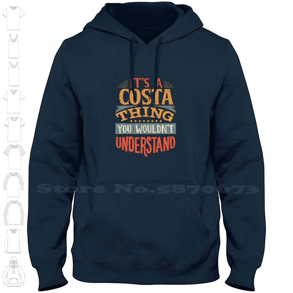 Family Name-It'S A Thing You Wouldn'T Understand 100% Cotton Hoodie T-Shirt Coffee Its A Thing You Wouldnt Understand Surname