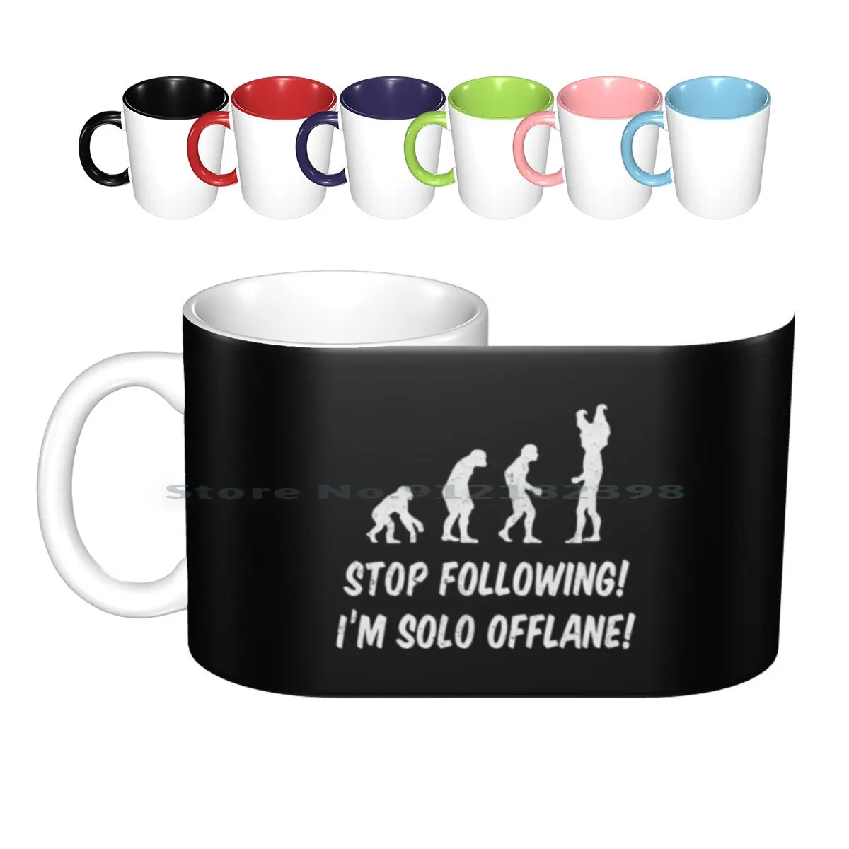 Stop Following! I'm Solo Offlane! Ceramic Mugs Coffee Cups Milk Tea Mug 2 2 Game Heroes Videogaming 2 T 2 2 2 Bloodseeker