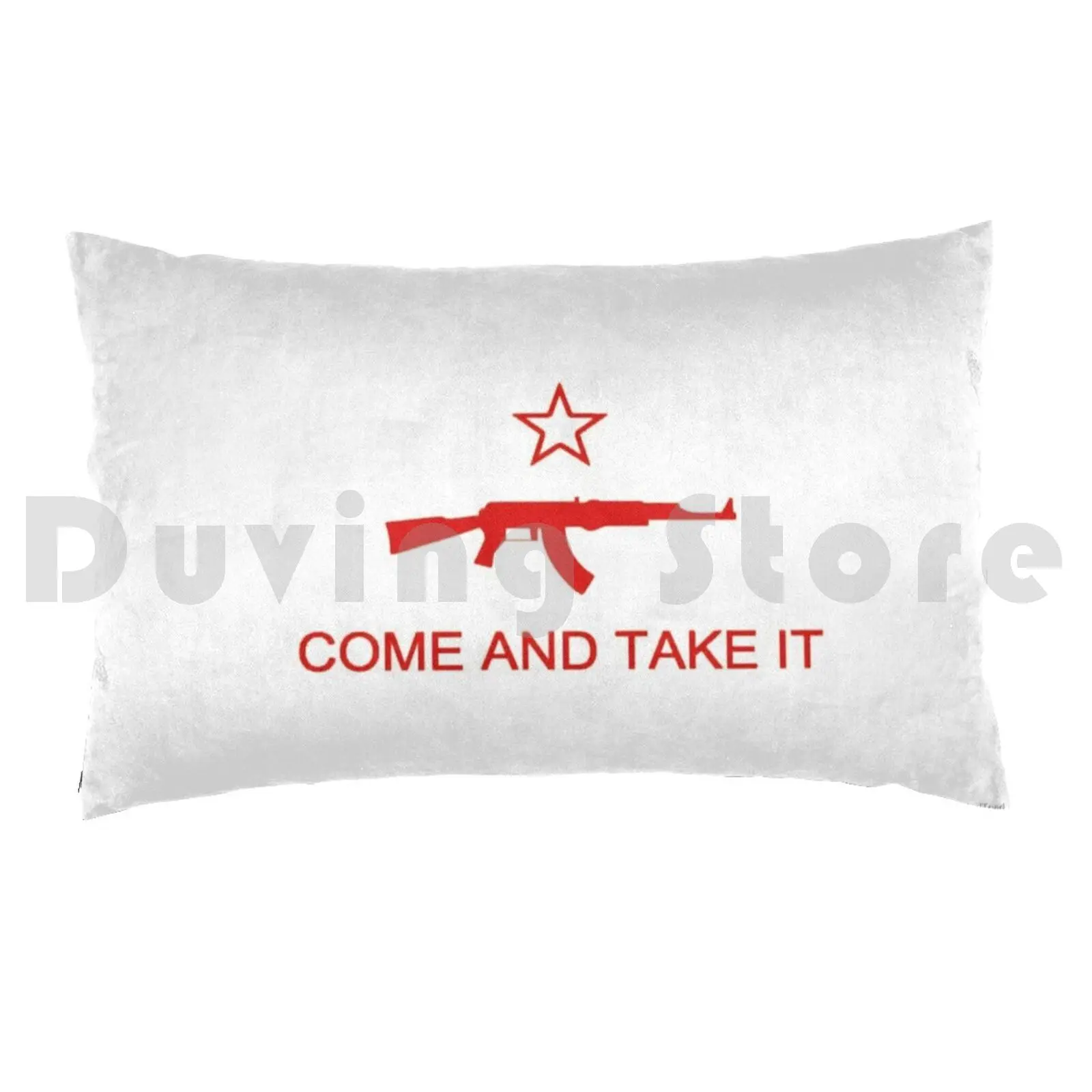 Come And Take It Ak47 Red Pillow Case Printed 50x75 Come And Take It Come Take Ak47 Avtomat Kalashnikova Ak 47