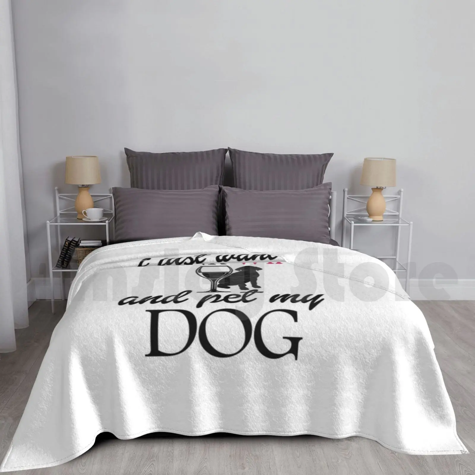 I Just Want To Drink Wine And Pet My Dog Blanket For Sofa Bed Travel Dog Dog Food Pomeranian Dog Sweater