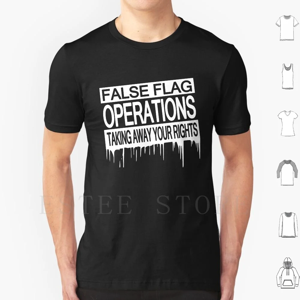 False Flag Operations-Taking Away Your Rights T Shirt Print Cotton Illuminati New World Order False Flag False Flag Operations