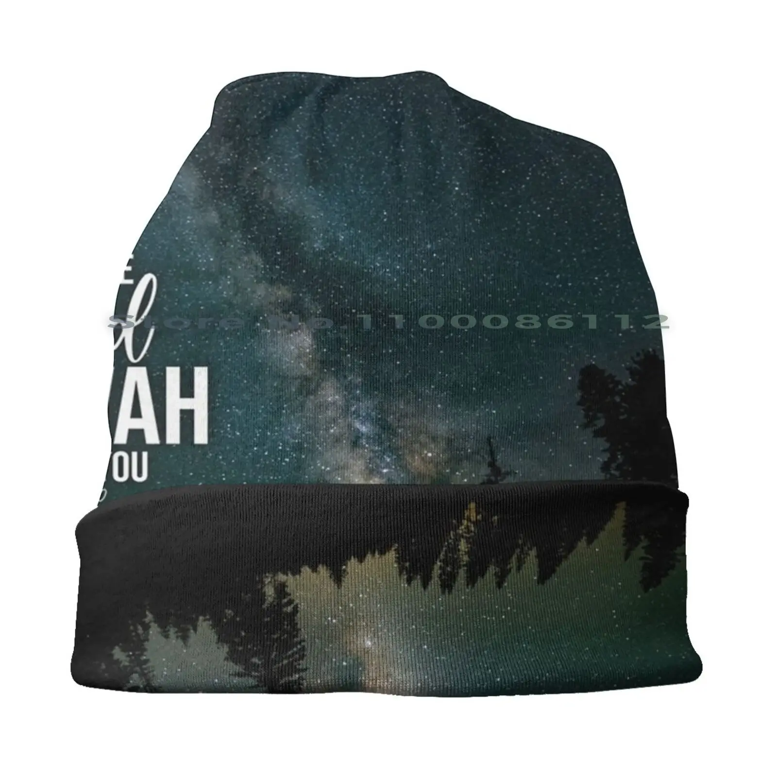 Jehovah Is With You Isaiah 41 : 10 Beanies Knit Hat Milky Way Starry Sky Night Sky America Yosemite Valley California Isaiah 41