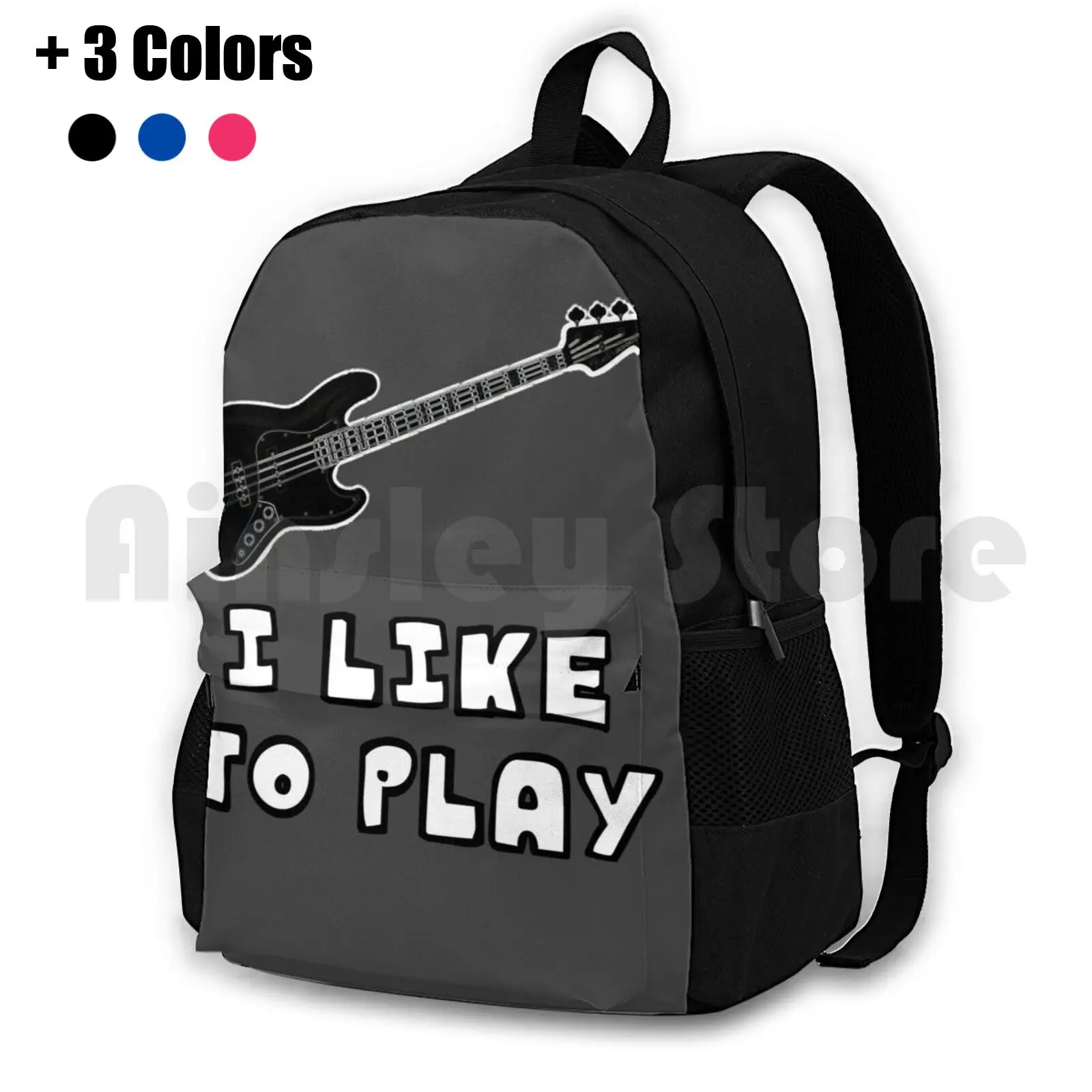 I Like To Play Bass Guitar Outdoor Hiking Backpack Riding Climbing Sports Bag Bass Guitar Electric Drums Microphone Sing Singer