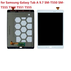 9.7 inch for Samsung Galaxy Tab A 9.7 SM-T550 SM-T555 T550 T551 T555 LCD Display + Touch Screen Digitizer Assembly