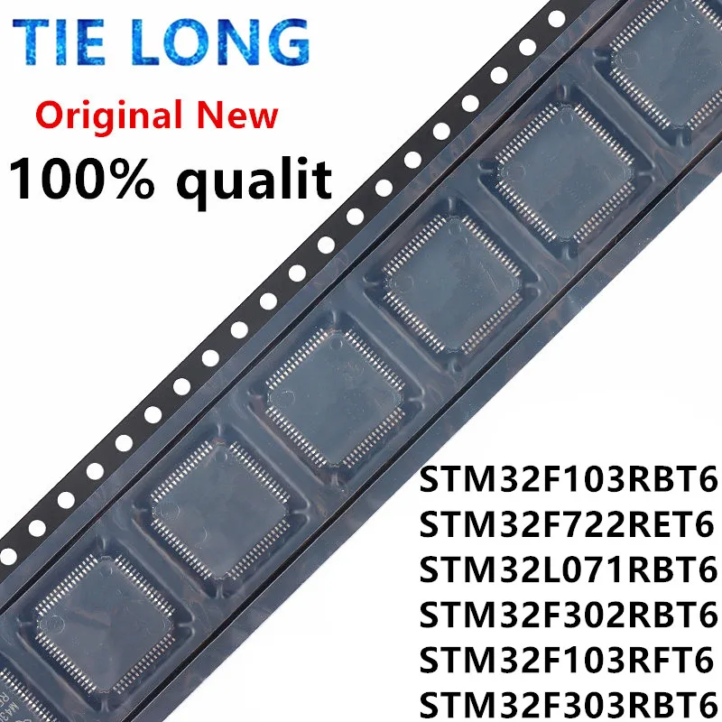 (1piece)100% New STM32F103RBT6 STM32F722RET6 STM32L071RBT6 STM32F302RBT6 STM32F103RFT6 STM32F303RBT6 QFP64 LQFP-64 Chipset