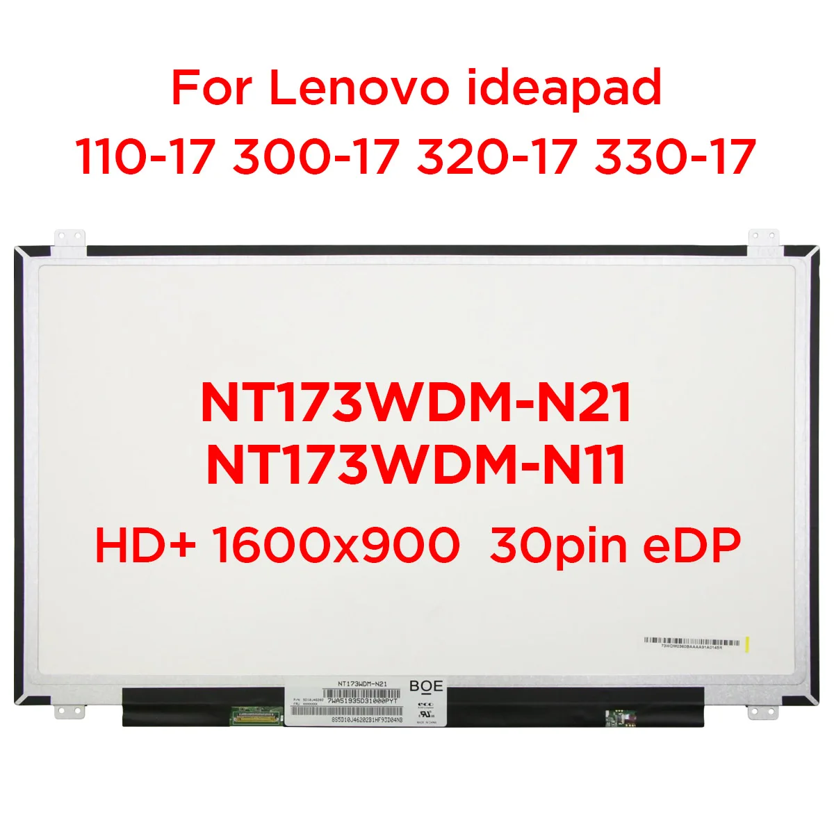 17.3 Laptop LCD Screen NT173WDM-N21 N11 B173RTN02.2 For Lenovo ideapad 110-17 300-17 320-17IKB 80XM 80XJ 80VK 1600x900 30pin eDP