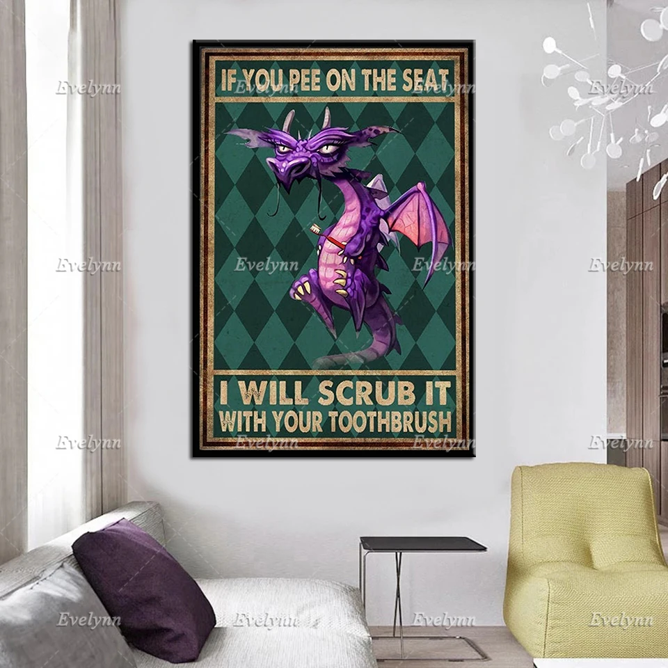 I Will Scrub Toilet With Your Toothbrush Vintage  Poster, Grumpy Dragon Prints,Funny Bathroom Decor, Dragon Love Wall Art Canvas