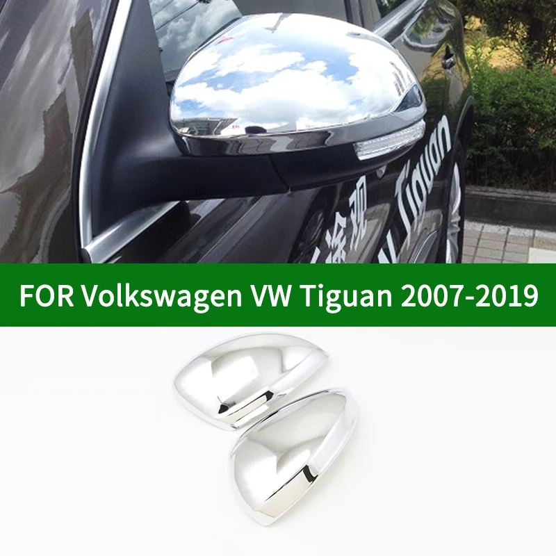 

For Volkswagen VW Tiguan 2007-2017 chrome silver car side Rearview mirror cover trim2008 2010 2011 2012 2013 2015 2016 2017 2018