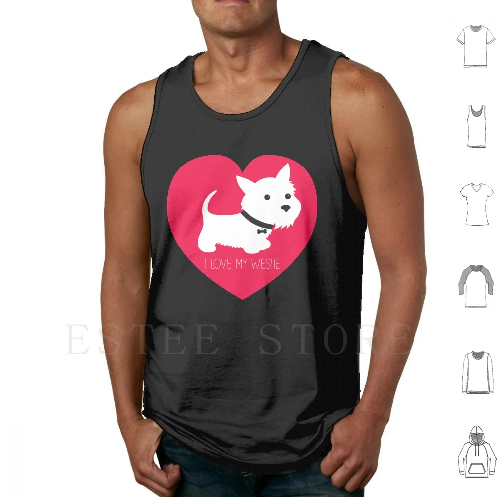 I Love My Westie _ ? Bonnieportraits On Tank Tops Vest Cotton I Love My Westie Westie West Highland Terrier Whwt Terrier Dog