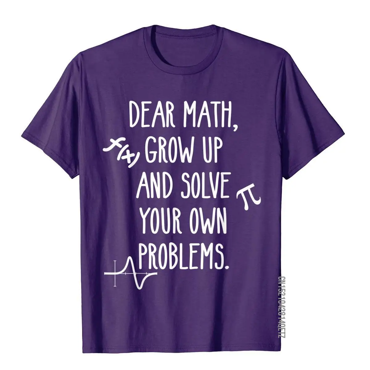 Dear Math Grow Up And Solve Your Own Problems Funny Math T-Shirt Oversized Men's Tops Shirt Crazy Top T-Shirts Cotton Printing