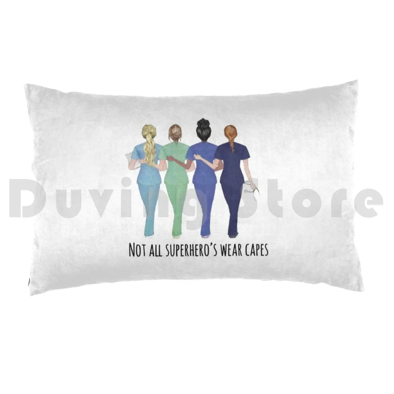 Not All Superhero’s Wear Capes Pillow Case 20*30 Inch Cool Cute Simple Nhs Nurse Save Life S England Not