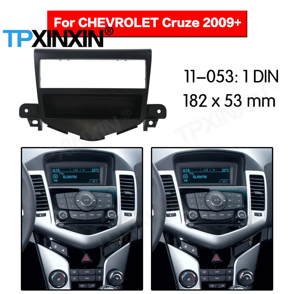 1 DIN Car DVD Player Frame For Chevrolet Cruze 2009 2010 2011 2012 2013 2014 2015 2016 2017-2019 Radio Multimedia Fitting Fascia