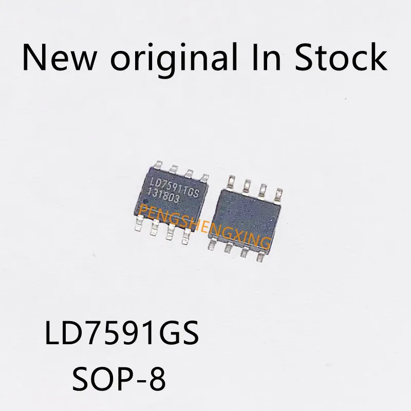 10 шт./лот LD7591GS LD7591TGS LD7591 SOP8 новый оригинальный точечный горячая распродажа