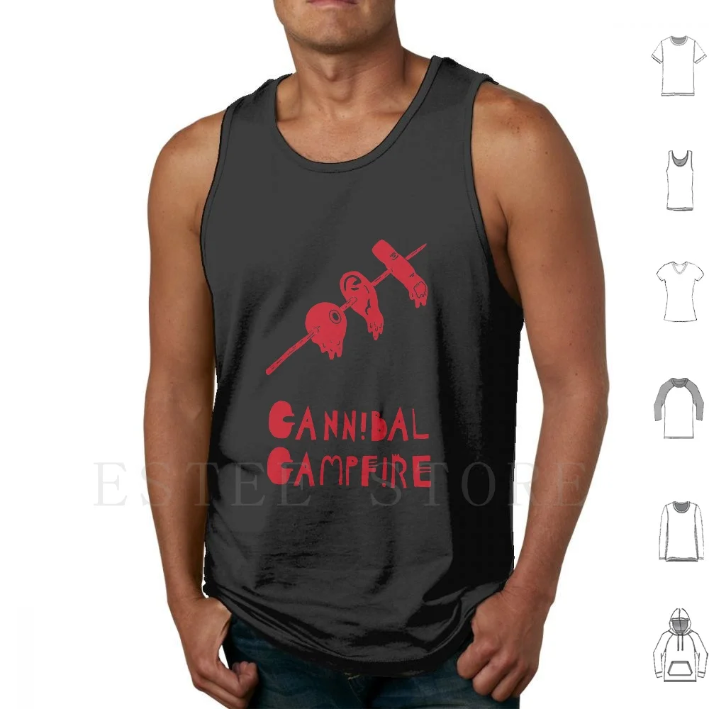 Cannibal Campfire Tank Tops Vest Cotton Eat Wildfire Bonfire Camp Campfire Camping Campsite Cannibal Cook Cooking Ear Eye