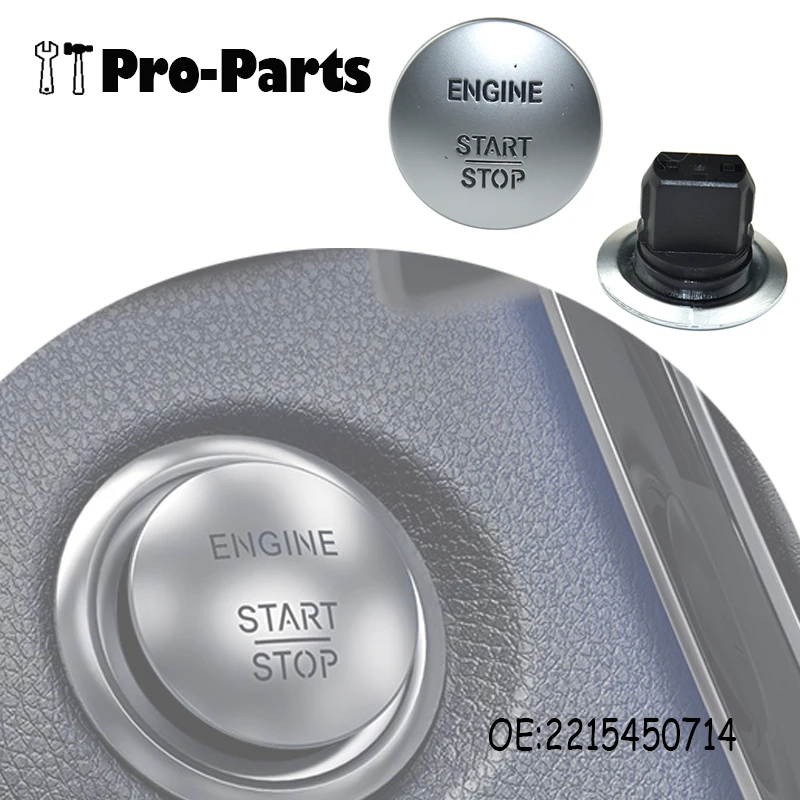 2215450714 New Keyless Start Stop Push Button Ignition Switch For Mercedes-Benz 221 545 0714