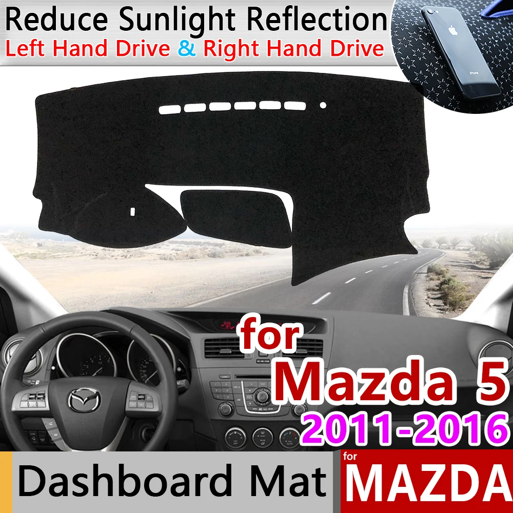 

for Mazda 5 Premacy 2011~2016 MK3 Anti-Slip Mat Dashboard Cover Pad Sunshade Dashmat Protect Carpet Accessories 2011 2012 2015