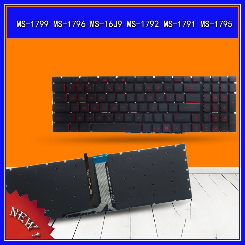 Laptop Keyboard for MSI MS-1799 MS-1796 MS-16J9 MS-1792 MS-1791 MS-1795 Notebook Replace Keyboard