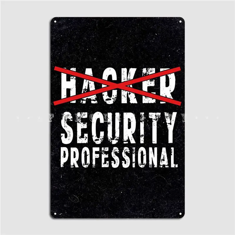 Hacker Metal Sign Club Party Customize Mural Plaques Tin Sign Poster