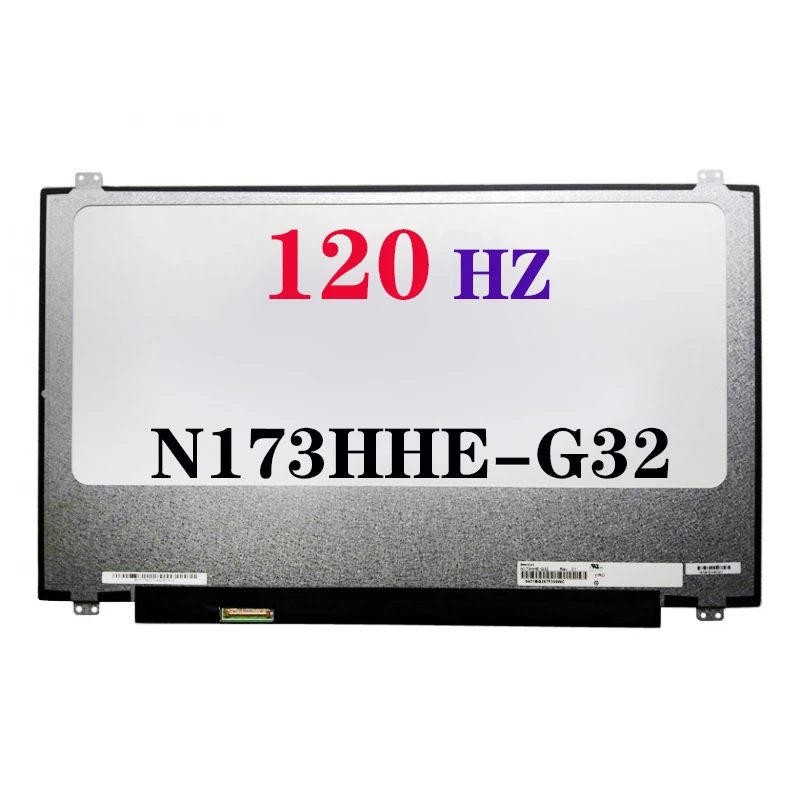 17.3 Polegada tela lcd do portátil do jogo N173HHE-G32 N173HCE-G32 N173HCE-G3A 40 pinos 120 hz 1920*1080 ips painel de exibição da matriz