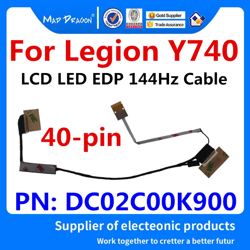 

new original LCD/LED/LVDS cable for Lenovo Legion Y740 DLPY5 LCD LED EDP 144Hz screen cable flat cable DC02C00K900 40-pin